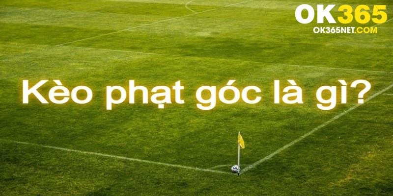 kèo phạt góc