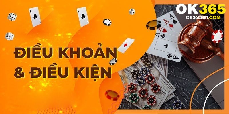 Quy định điều khoản khi giao dịch tại OK365 